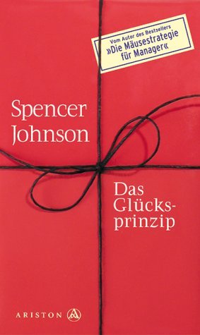 ISBN 9783720523523: Das Glücksprinzip