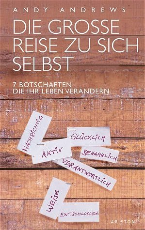 ISBN 9783720525381: Die grosse Reise zu sich selbst – 7 Botschaften, die Ihr Leben verändern