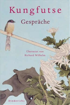 gebrauchtes Buch – Kungfutse – Gespräche   ; Diederichs Gelbe Reihe; Aus d. Dt. v. Wilhelm, Richard; Deutsch;  -