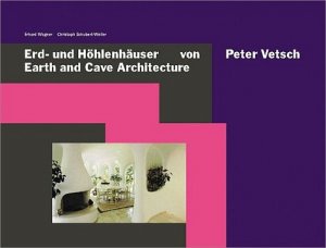 ISBN 9783721202823: Erd- und Höhlenhäuser. Earth and Cave Architecture.