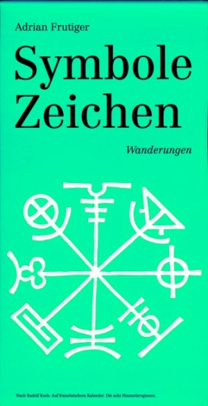 ISBN 9783721204360: Symbole Zeichen - Wanderungen