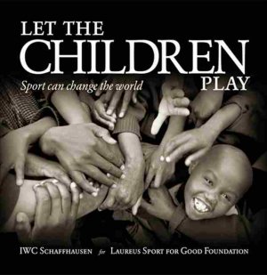 gebrauchtes Buch – Let the Children play : Sport can change the world