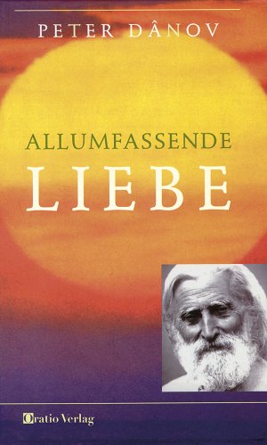 ISBN 9783721410013: Allumfassende Liebe