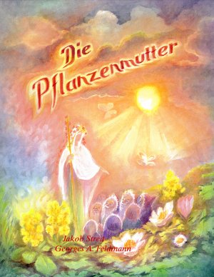 ISBN 9783721445121: Die Pflanzenmutter