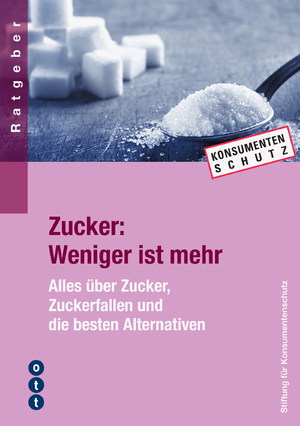 ISBN 9783722501536: Zucker: Weniger ist mehr - Alles über Zucker, Zuckerfallen und die besten Alternativen