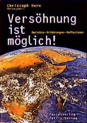 ISBN 9783722804927: Versöhnung ist möglich!