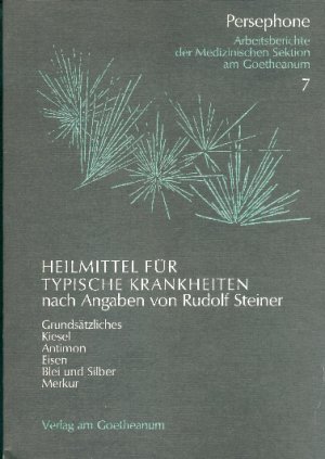 gebrauchtes Buch – Basold, Anselm, Walther Cloos Willem F – Heilmittel für typische Krankheiten nach Angaben von Rudolf Steiner.