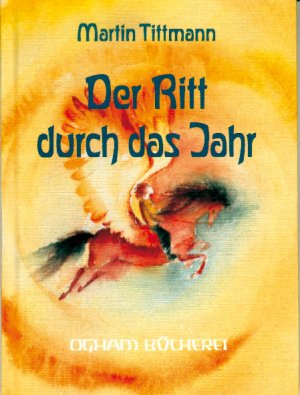 ISBN 9783723508404: Der Ritt durch das Jahr - Gedichte für Kinder