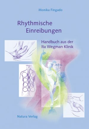 gebrauchtes Buch – Monika Fingado – Rhythmische Einreibungen