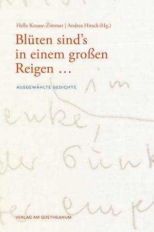 ISBN 9783723516041: Blüten sind's in einem großen Reigen … – Ausgewählte Gedichte