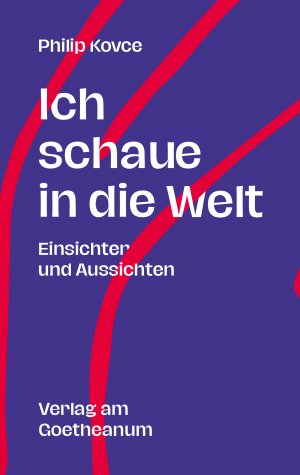 ISBN 9783723516539: Ich schaue in die Welt – Einsichten und Aussichten