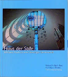 ISBN 9783724510895: Haus der Stille