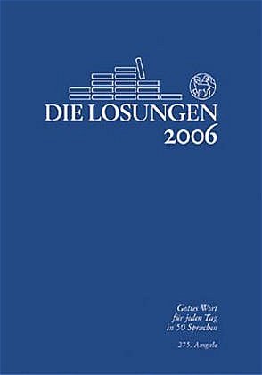 gebrauchtes Buch – Losungen 2003. BRD. Die täglichen Losungen und Lehrtexte der Brüdergemeinde für das Jahr 2003.273. Ausgabe / Normalausgabe