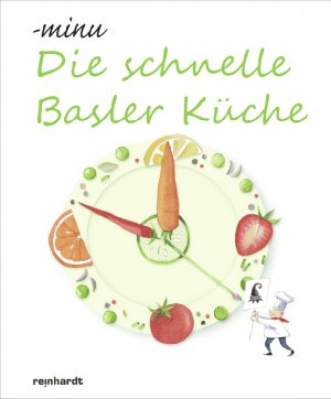 ISBN 9783724520214: Die schnelle Basler Küche