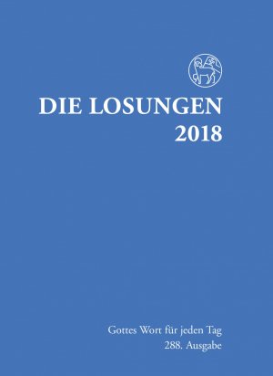 ISBN 9783724521952: Die Losungen 2018. Deutschland / Losungen 2018 - Normalausgabe