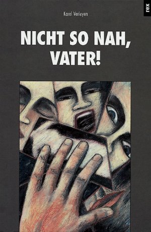 gebrauchtes Buch – Karel Verleyen – Nicht so nah, Vater!