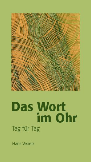 ISBN 9783725210084: Das Wort im Ohr - Tag für Tag