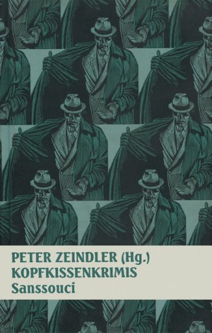 gebrauchtes Buch – Zeindler, Peter – Kopfkissenkrimis gebrauchtes Buch – Zeindler, Peter – Kopfkissenkrimis