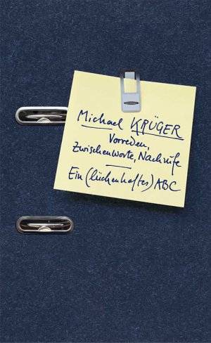 ISBN 9783725412167: Vorworte, Zwischenbemerkungen, Nachrufe : ein (lückenhaftes) ABC. für Claus Seitz, Weggefährte über dreißig Jahre