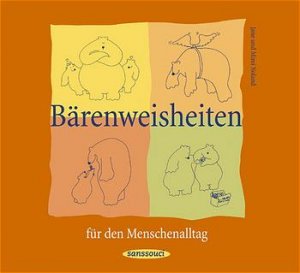 ISBN 9783725412273: Bärenweisheiten für den Menschenalltag