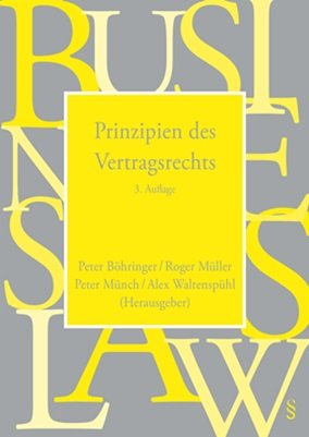 ISBN 9783725570980: Prinzipien des Vertragsrechts