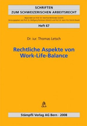 ISBN 9783727206986: Rechtliche Aspekte von Work-Life-Balance