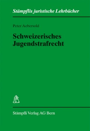 ISBN 9783727208058: Schweizerisches Jugendstrafrecht