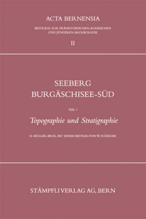 ISBN 9783727212611: Seeberg-Burgäschisee-Süd / Topographie und Stratigraphie