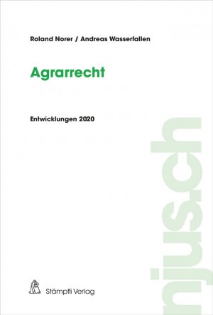 ISBN 9783727244001: Agrarrecht - Entwicklungen 2020