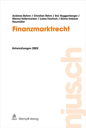 ISBN 9783727244629: Finanzmarktrecht – Entwicklungen 2022