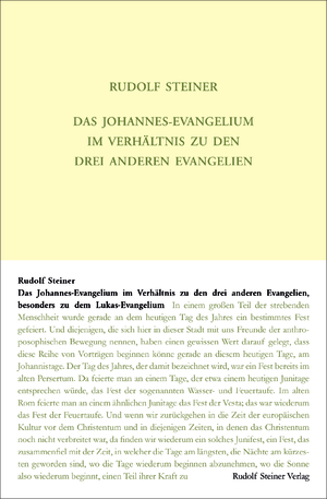 ISBN 9783727411212: Das Johannes-Evangelium im Verhältnis zu den drei anderen Evangelien, besonders zu dem Lukas-Evangelium - Ein Zyklus von vierzehn Vorträgen, gehalten in Kassel vom 24. Juni bis 7. Juli 1909