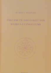 ISBN 9783727412400: Exkurse in das Gebiet des Markus-Evangeliums - Dreizehn Vorträge und eine Fragenbeantwortung, verschiedene Städte 1910/1911