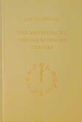 ISBN 9783727415104: Der menschliche und der kosmische Gedanke: 4 Vorträge, Berlin 1914: 4 Vorträge 1914 gehalten in Berlin.