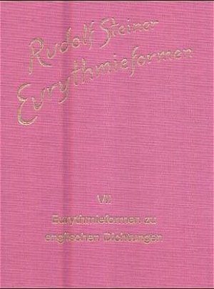 ISBN 9783727436871: Eurythmieformen zu englischen Dichtungen – (Shakespeare u.a.)