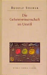 gebrauchtes Buch – Rudolf Steiner – GA 13; Die Geheimwissenschaft im Umriss