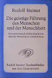 ISBN 9783727461408: Die geistige Führung des Menschen und der Menschheit