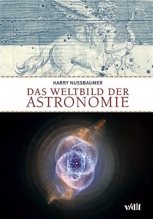 ISBN 9783728129895: Das Weltbild der Astronomie