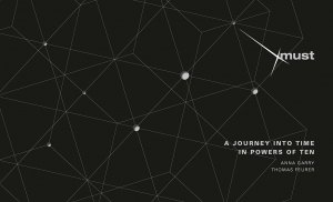 ISBN 9783728137524: A Journey into Time in Powers of Ten