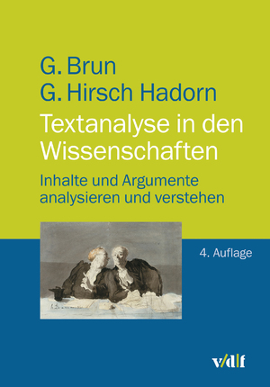 ISBN 9783728140333: Textanalyse in den Wissenschaften – Inhalte und Argumente analysieren und verstehen