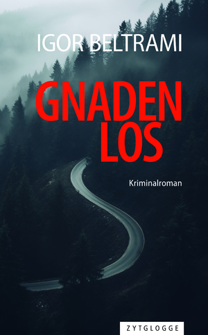 neues Buch – Igor Beltrami – Gnadenlos