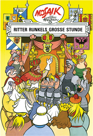 ISBN 9783730208755: Mosaik von Hannes Hegen: Ritter Runkels große Stunde, Bd. 10