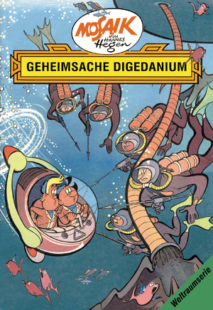 gebrauchtes Buch – Hegen, Hannes & Dräger – Mosaik 3. Geheimsache Digedanium & Beilagen