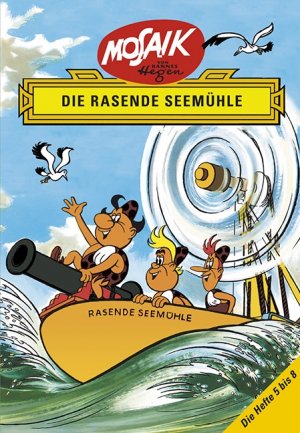 ISBN 9783730219935: Die rasende Seemühle [u.a.]