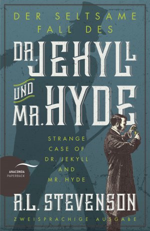 ISBN 9783730605486: Der seltsame Fall des Dr. Jekyll und Mr. Hyde / Strange Case of Dr. Jekyll and Mr. Hyde (Zweisprachige Ausgabe) - Zweisprachige Ausgabe (deutsch/englisch) ǀ Parallel gesetzter Text ǀ Klassiker im Original lesen