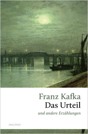 ISBN 9783730613641: Das Urteil und andere Erzählungen - Die Erzählung, mit der Kafka thematisch und stilistisch zu sich selbst gefunden hat