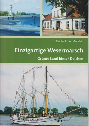 ISBN 9783730817698: Einzigartige Wesermarsch