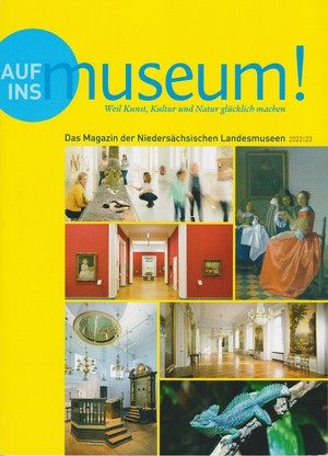 ISBN 9783730819609: Auf ins Museum! Weil Kunst, Kultur und Natur glücklich machen | Das Magazin der Niedersächsischen Landesmuseen 2022/23 | Staatliches Naturhistorisches Museum Braunschweig | Taschenbuch | 96 S. | 2022