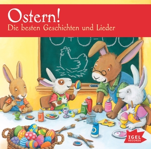 ISBN 9783731311898: Ostern! Die besten Geschichten und Lieder - Die besten Geschichten und Lieder