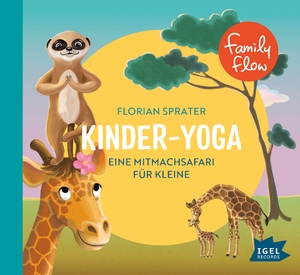 ISBN 9783731312932: FamilyFlow. Kinder-Yoga. Eine Mitmach-Safari für Kleine, 1 Audio-CD