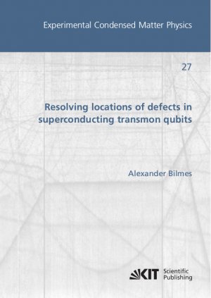 ISBN 9783731509677: Resolving locations of defects in superconducting transmon qubits